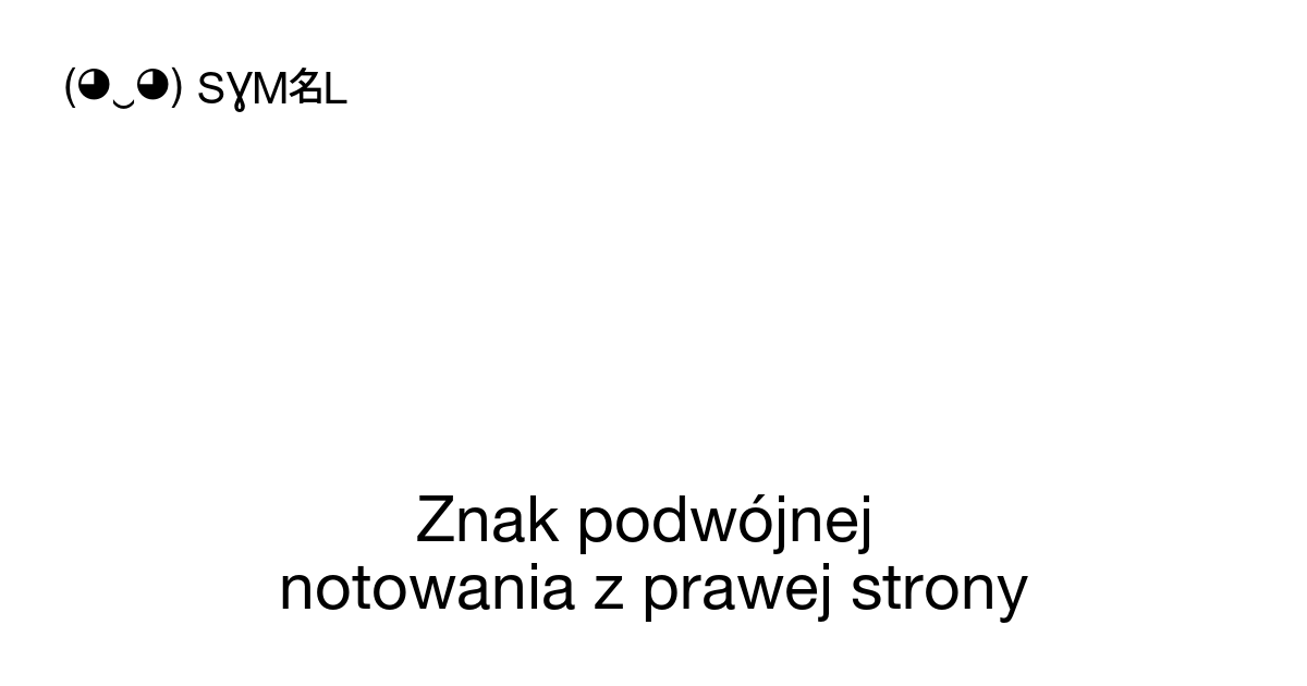 Znak Podw Jnej Notowania Z Prawej Strony Podw Jny Znak Cudzys Owu