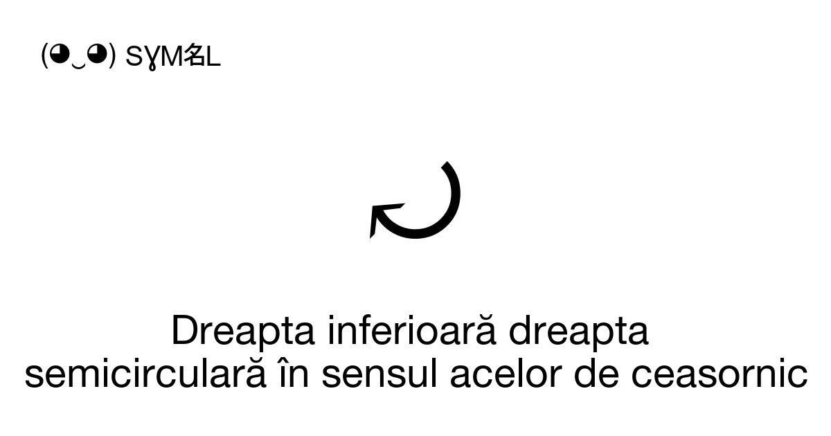 Dreapta Inferioar Dreapta Semicircular N Sensul Acelor De