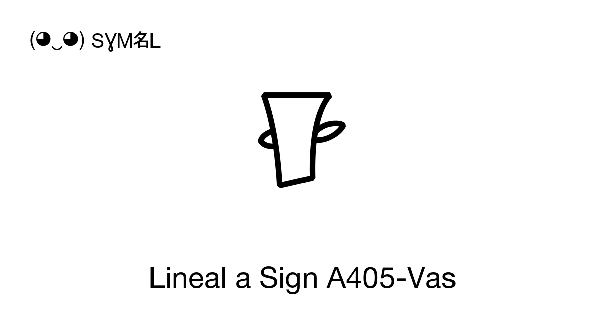 Lineal A Lineal a Sign A405-Vas (U+106A5) significado del símbolo, copiar y pegar