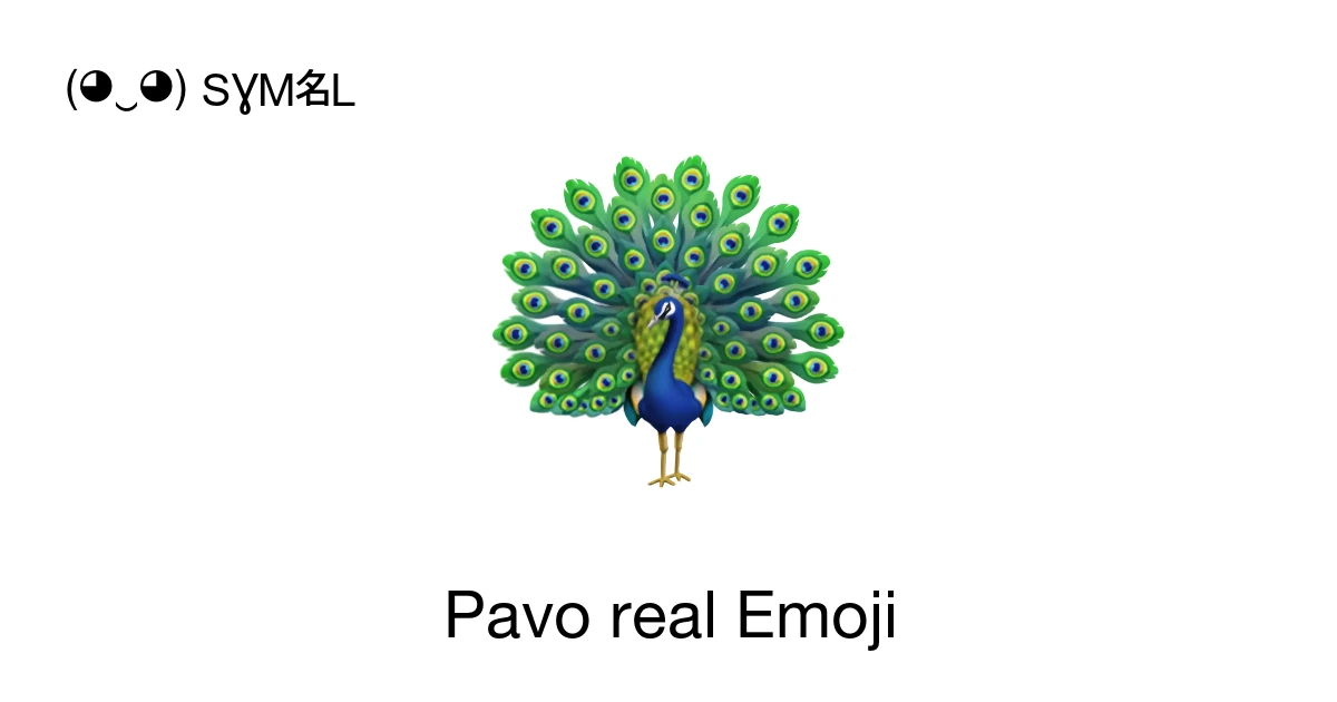🦚 - Pavo real Significado del emoji, copiar y pegar
