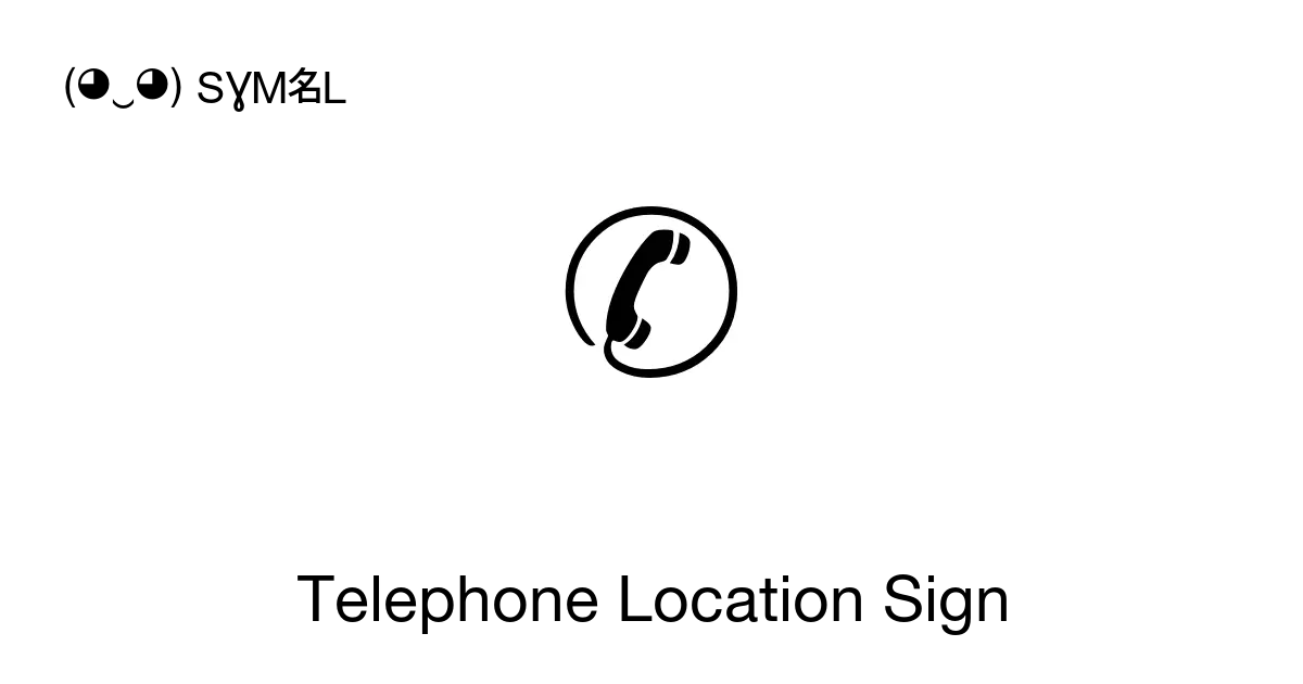 telephone-location-sign-unicode-number-u-2706-symbol-meaning-copy