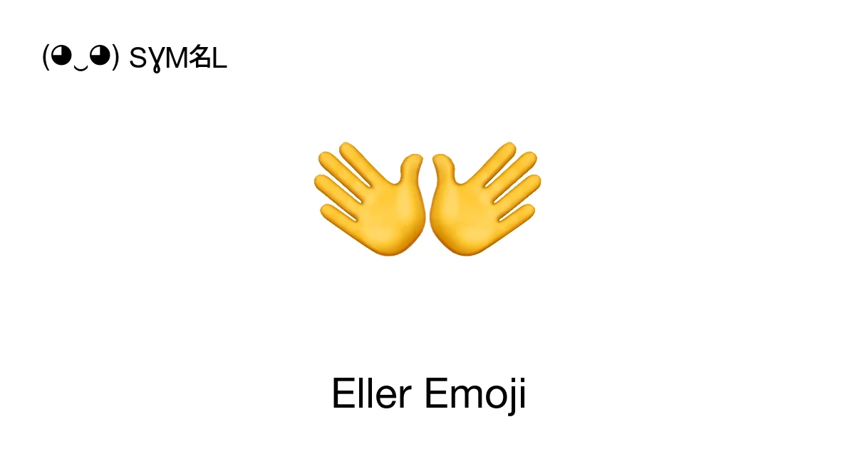 Eller Emoji βπ π πβ¬ Emoji Δ°konlarΔ± ve π AnlamlarΔ± Koleksiyonu ( βΏ ) SYMBL