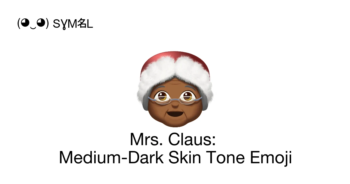 🤶🏾 - Mrs. Claus: Medium-Dark Skin Tone Emoji Meaning, Copy & Paste