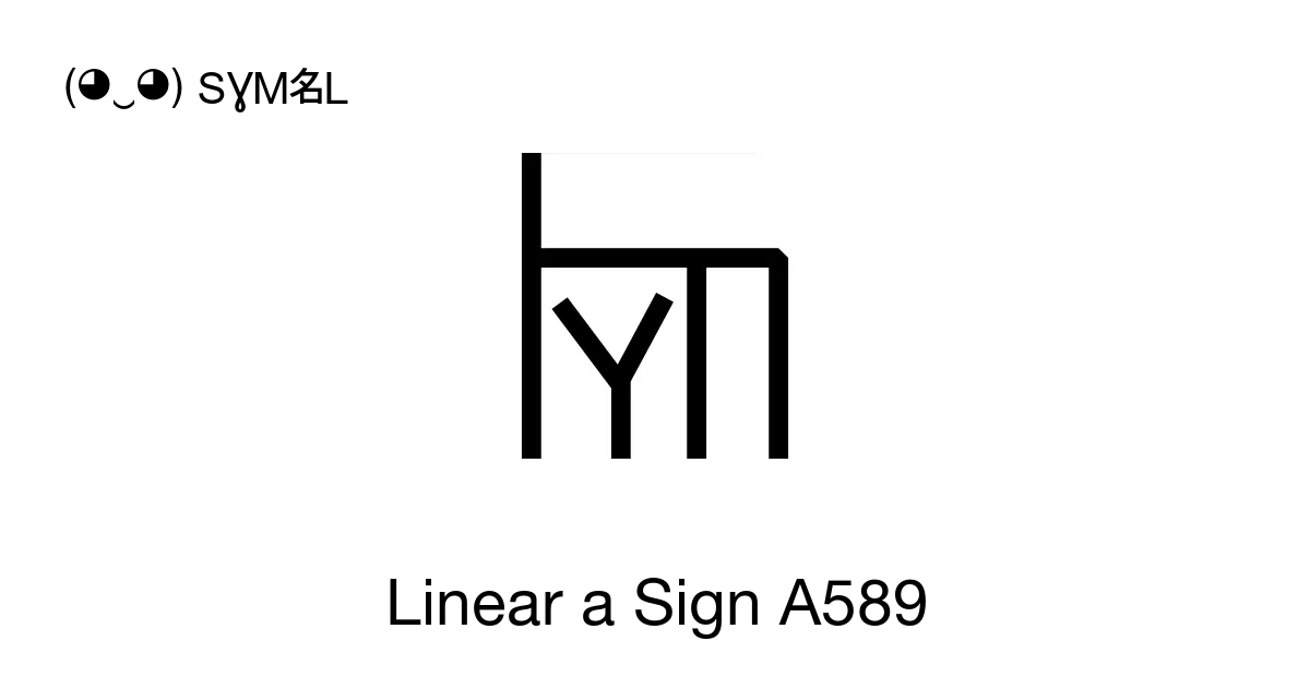 Linear A Sign A589 Unicode Number U 106fc 📖 Symbol Meaning Copy And 📋