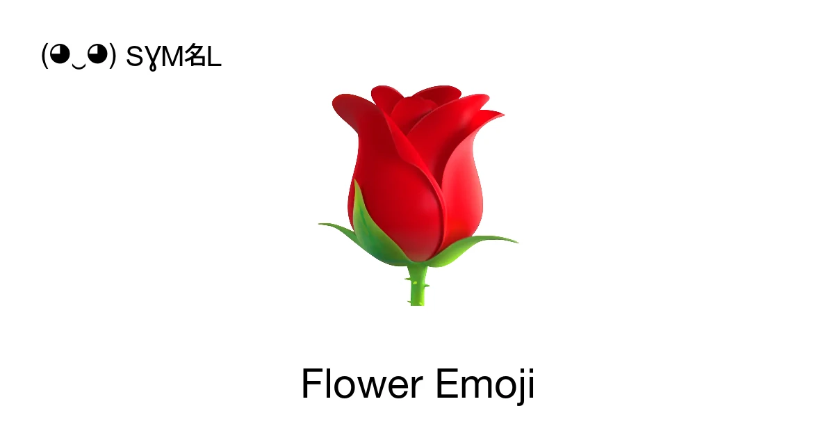 Flower Emoji ‭🌹 🌷 🌺‬ 📖 Meanings Copy & 📋 Paste Symbols ( ‿ ) SYMBL