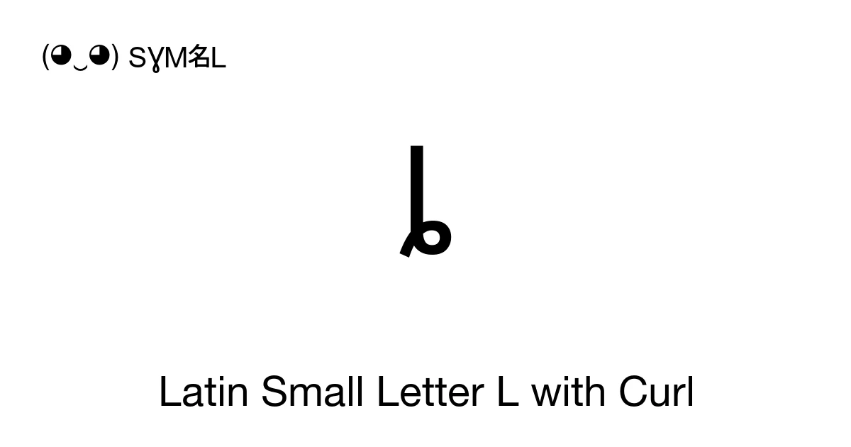 ȴ Latin Small Letter L with Curl (U+0234) Symbol Meaning, Copy and Paste