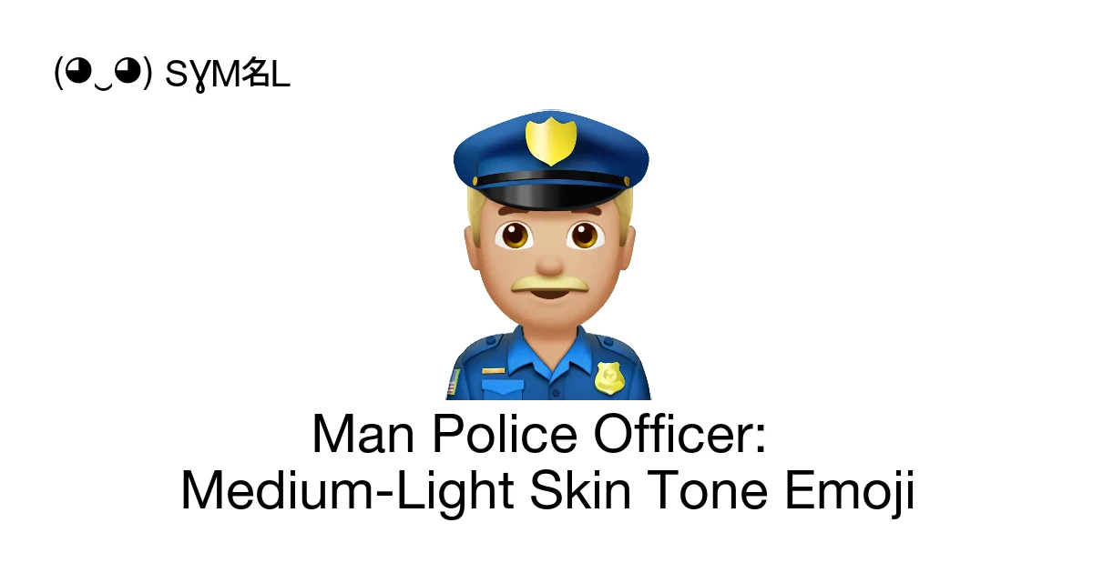 ๐ฎ๐ผโโ๏ธ - Man Police Officer: Medium-Light Skin Tone Emoji Meaning, Copy ...