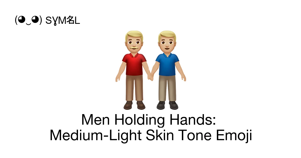 👬🏼 - Men Holding Hands: Medium-Light Skin Tone Emoji Meaning, Copy & Paste