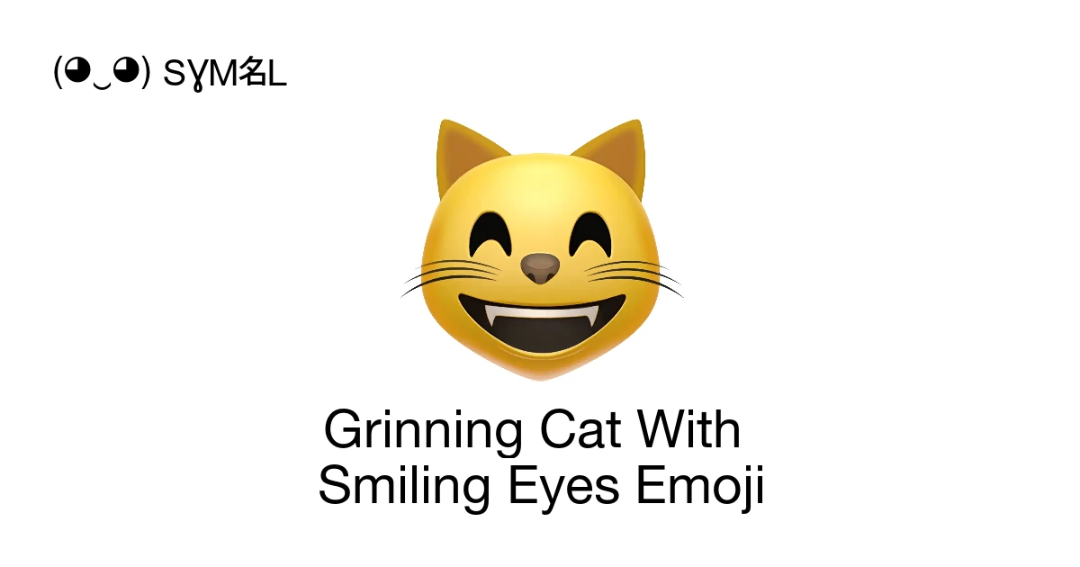 ๐ธ - Grinning Cat With Smiling Eyes Emoji Meaning, Copy and Paste