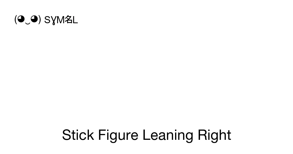 Stick Figure Leaning Right (U+1FBC8) Symbol Meaning, Copy and Paste