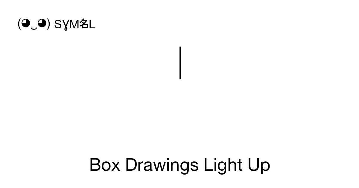 Box Drawings Light Up (U+2575) Symbol Meaning, Copy and Paste
