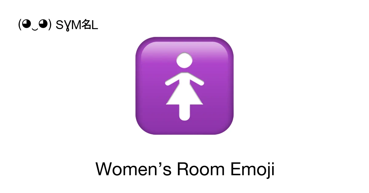๐บ - Womenโs Room Emoji Meaning, Copy and Paste