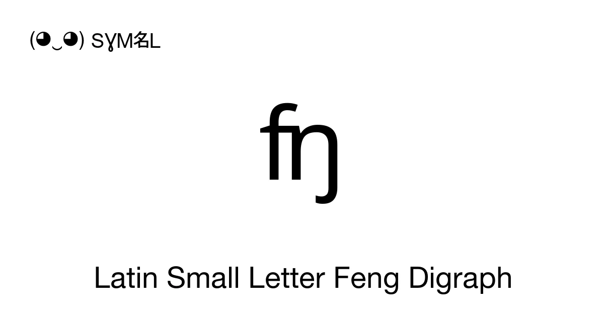 ʩ Latin Small Letter Feng Digraph (U+02A9) Symbol Meaning, Copy and Paste