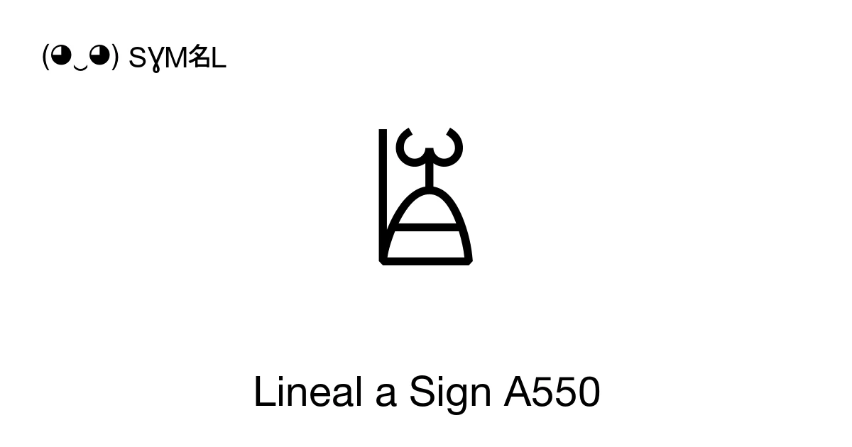 Lineal A Lineal a Sign A550 (U+106DA) significado del símbolo, copiar y pegar