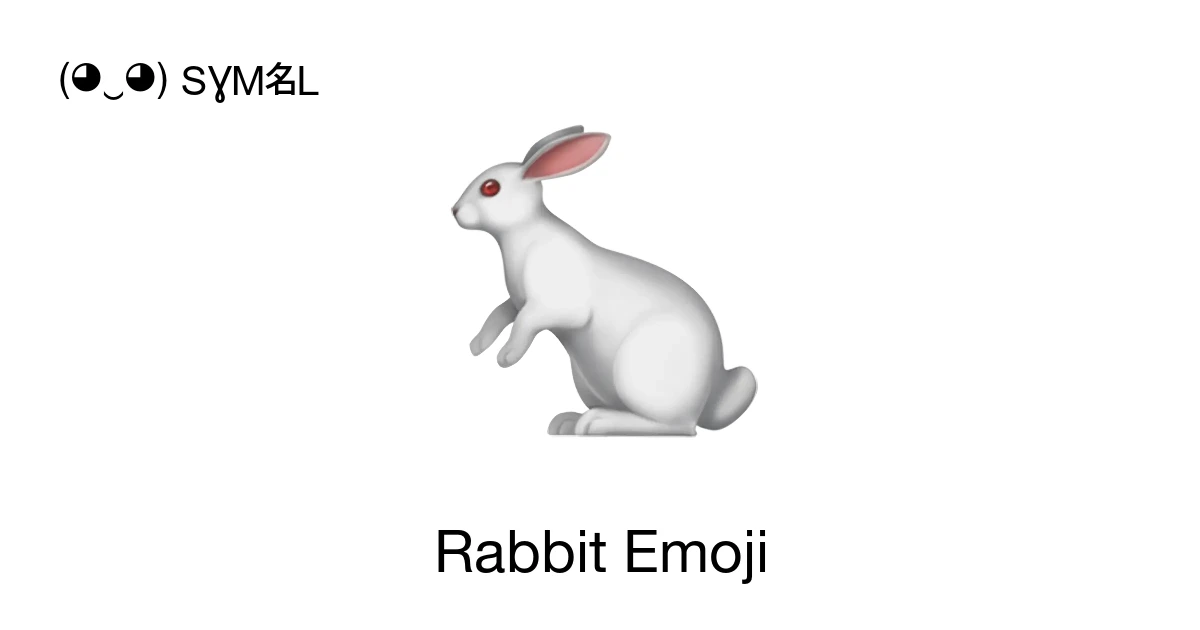 🐇 - Rabbit Emoji Meaning, Copy and Paste