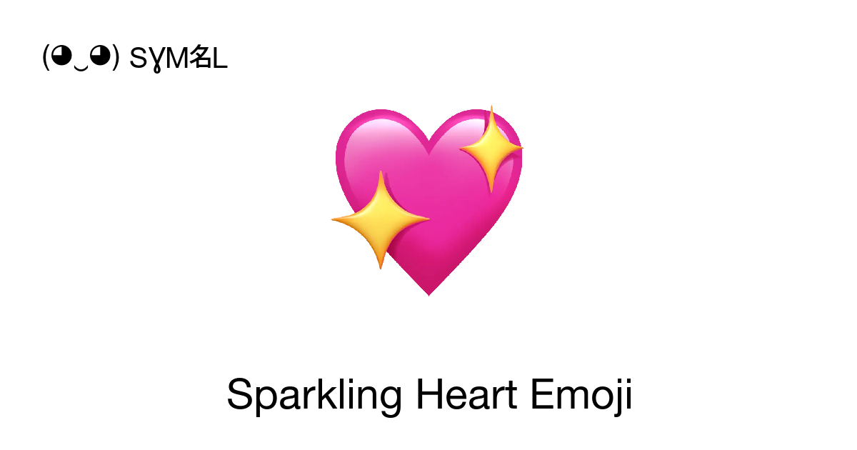 What does the sparkle heart emoji mean?