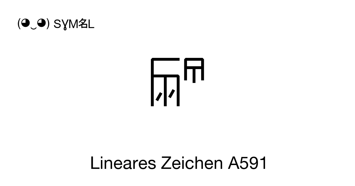 253 Zeichen Lineares Zeichen A591 (U+106FD) Bedeutung des Symbols, kopieren und ...