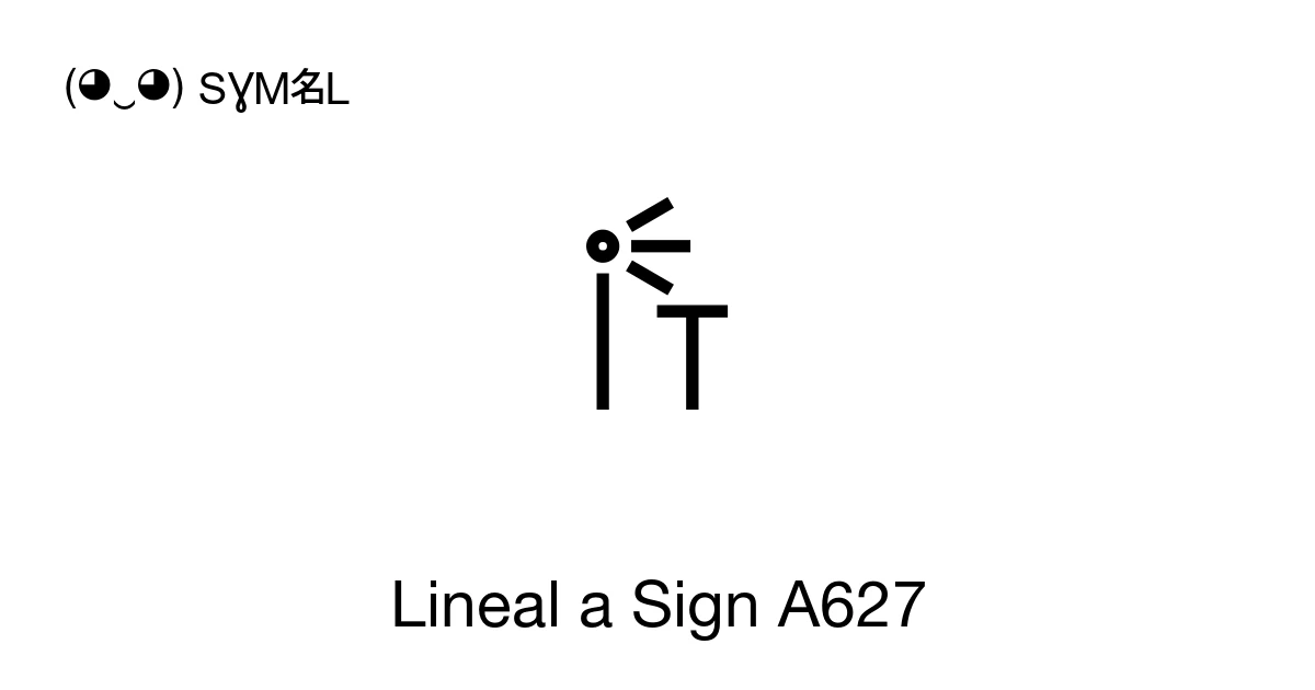 Lineal A Lineal a Sign A627 (U+1071B) significado del símbolo, copiar y pegar