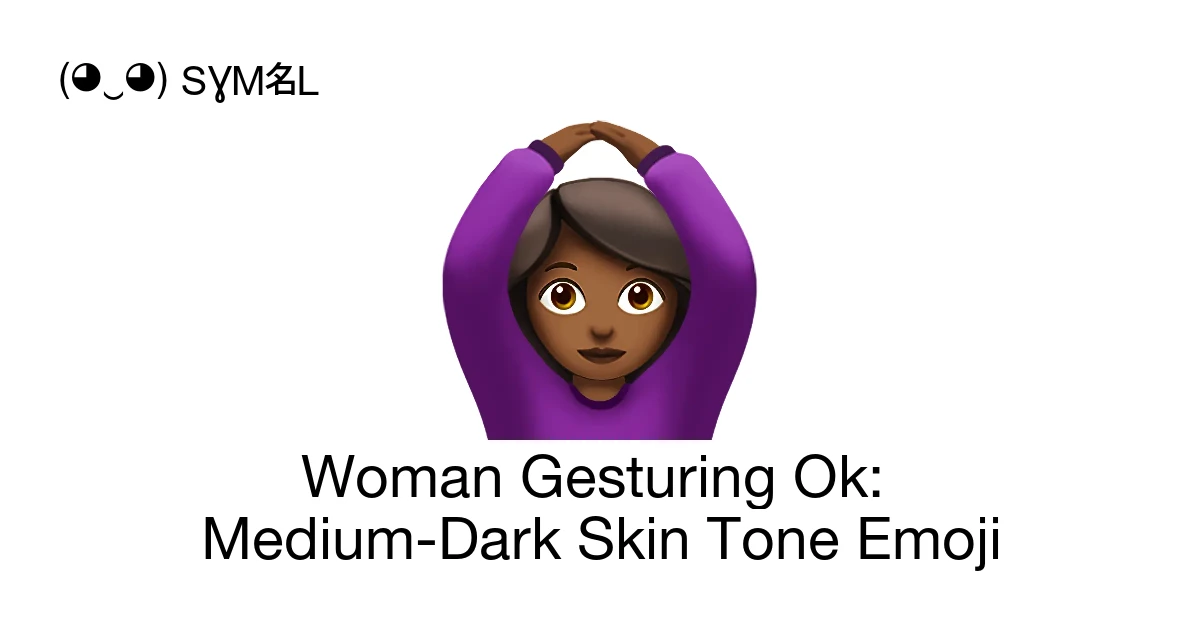 ๐๐พโโ๏ธ - Woman Gesturing Ok: Medium-Dark Skin Tone Emoji Meaning, Copy ...