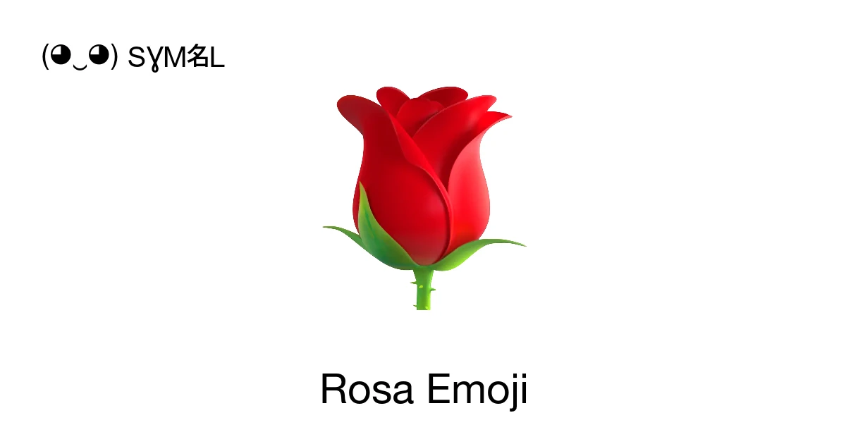 🌹 - Rosa Significado do emoji, copiar e colar