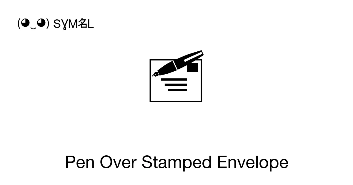 Pen Over Stamped Envelope (U+1F586) Symbol Meaning, Copy and Paste