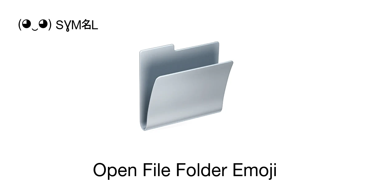 📂 - Open File Folder Emoji Meaning, Copy and Paste
