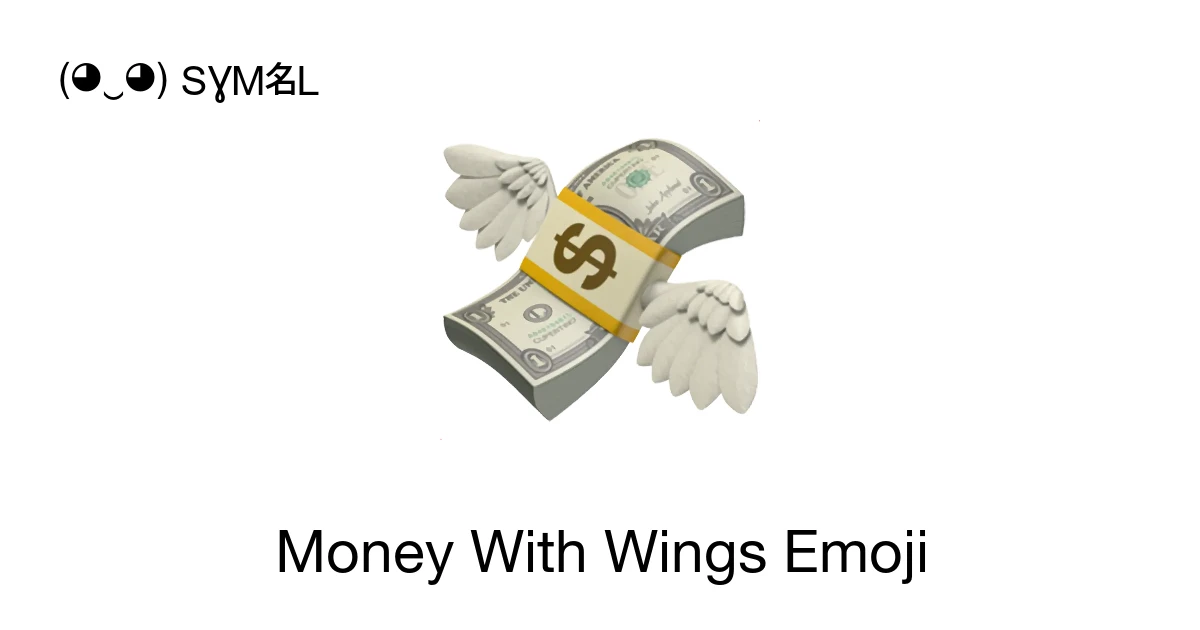 ๐ธ - Money With Wings Emoji Meaning, Copy and Paste