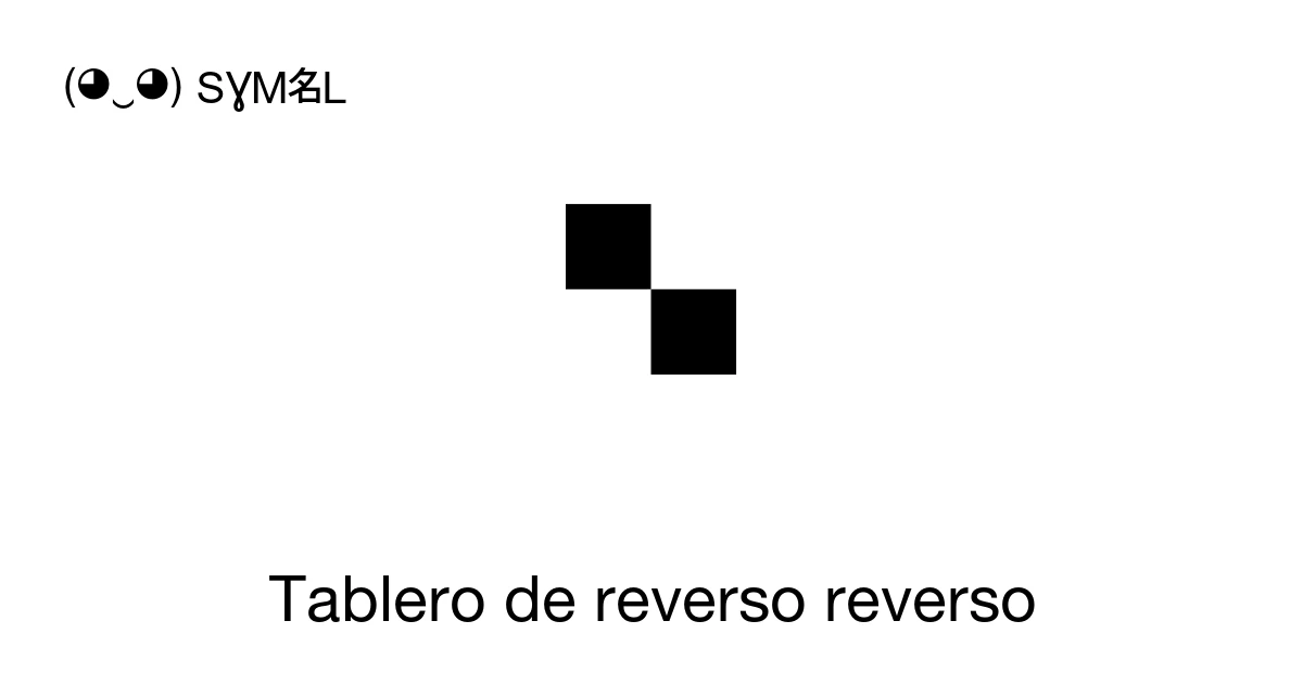 Simbolo Reverso Tablero de reverso reverso (U+1F67F) significado del símbolo, copiar y ...