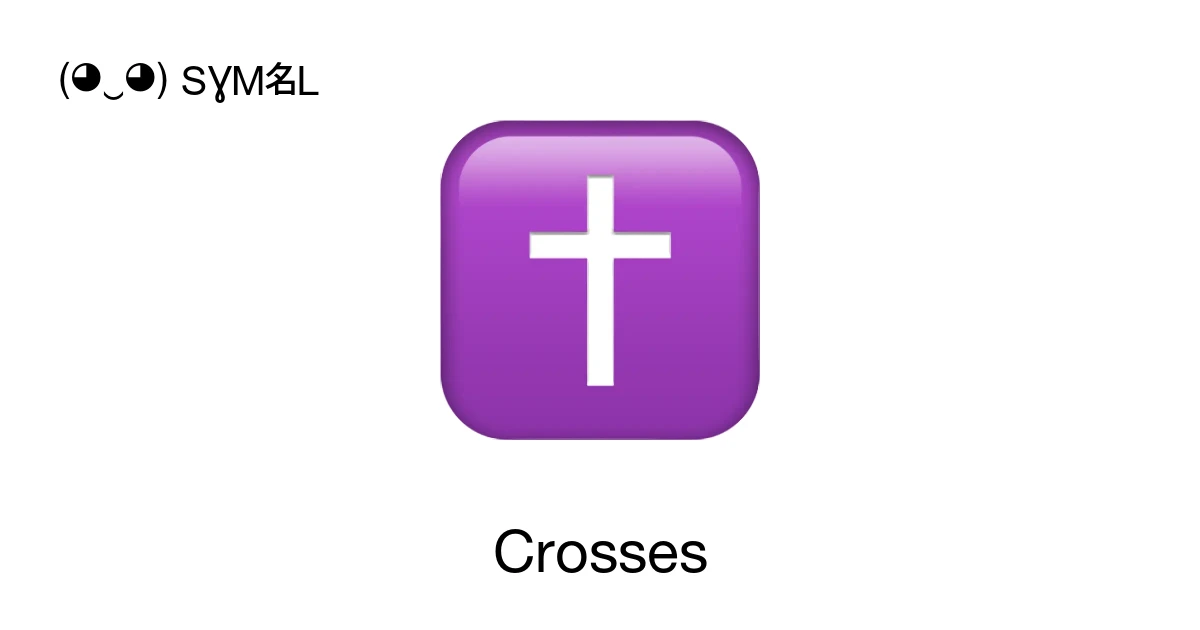 Cross Emoji Copy and Paste symbol on ( ‿ ) SYMBL