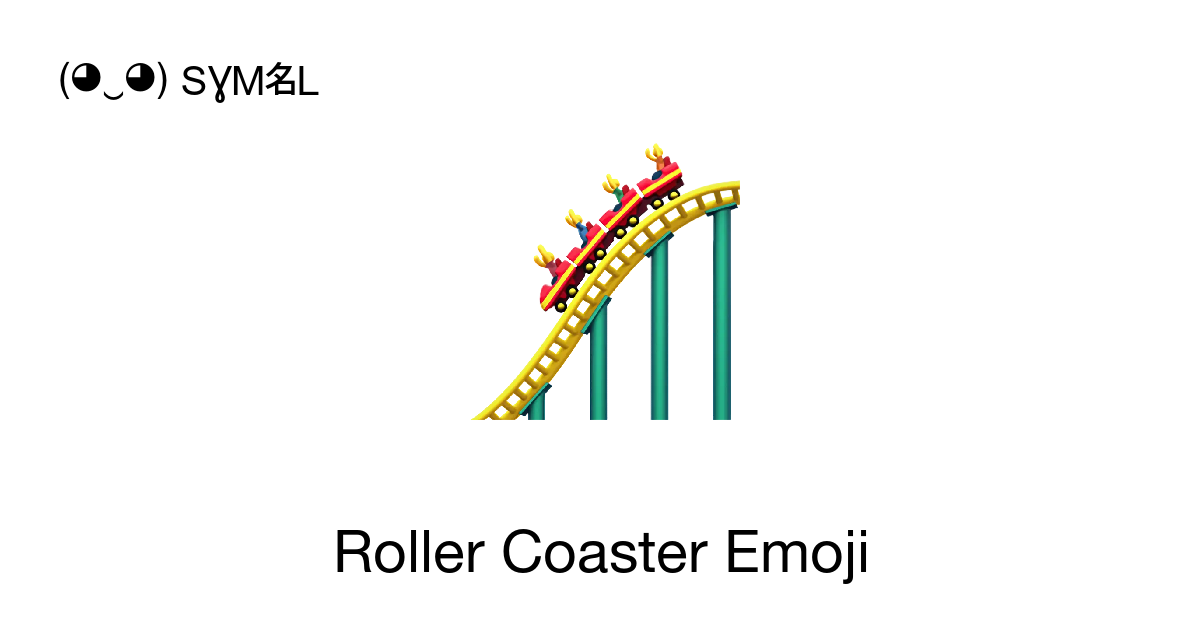 Roller Coaster Emoji Emoji Meaning Copy Paste