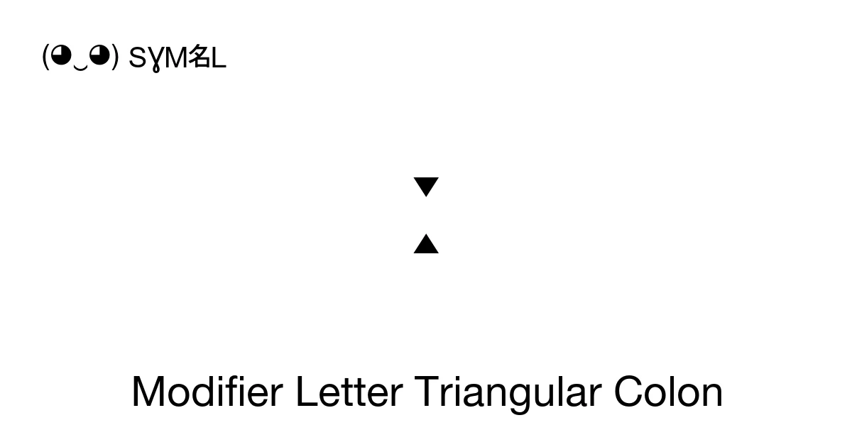 ː Modifier Letter Triangular Colon (U+02D0) Symbol Meaning, Copy and Paste