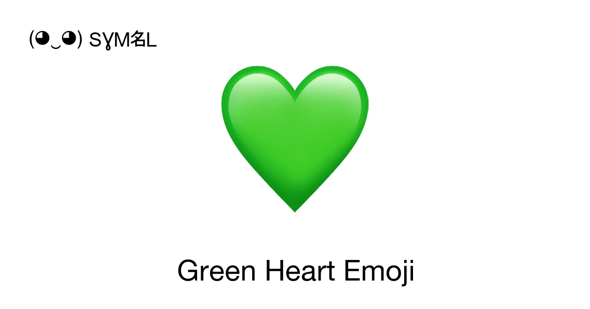 ๐ - Green Heart Emoji Meaning, Copy and Paste