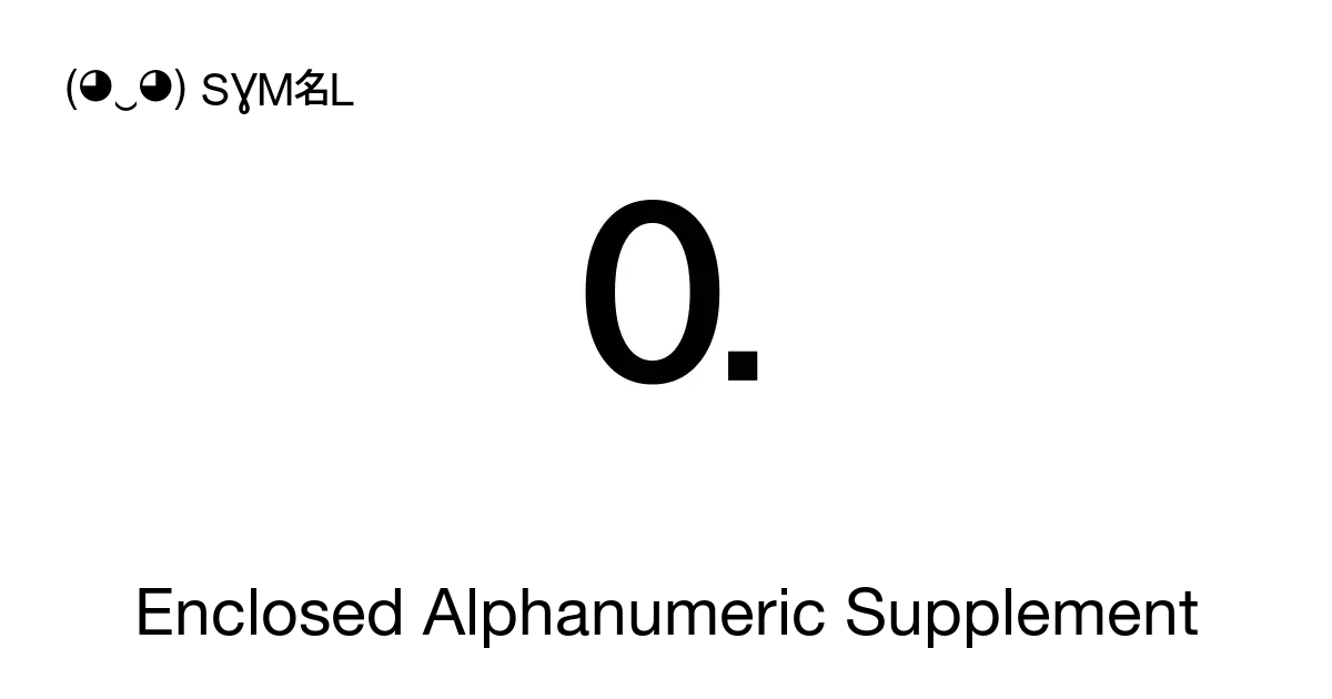 enclosed-alphanumeric-supplement-256-symbols-unicode-range