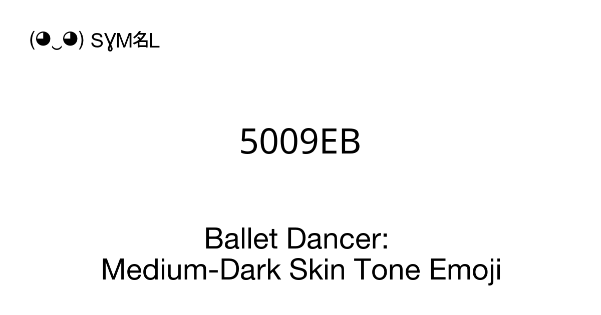 🧑🏾‍🩰 - Ballet Dancer: Medium-Dark Skin Tone Emoji meaning, copy and ...