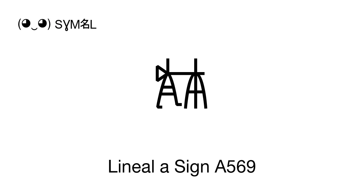 Lineal a Sign A569 (U+106E8) significado del símbolo, copiar y pegar