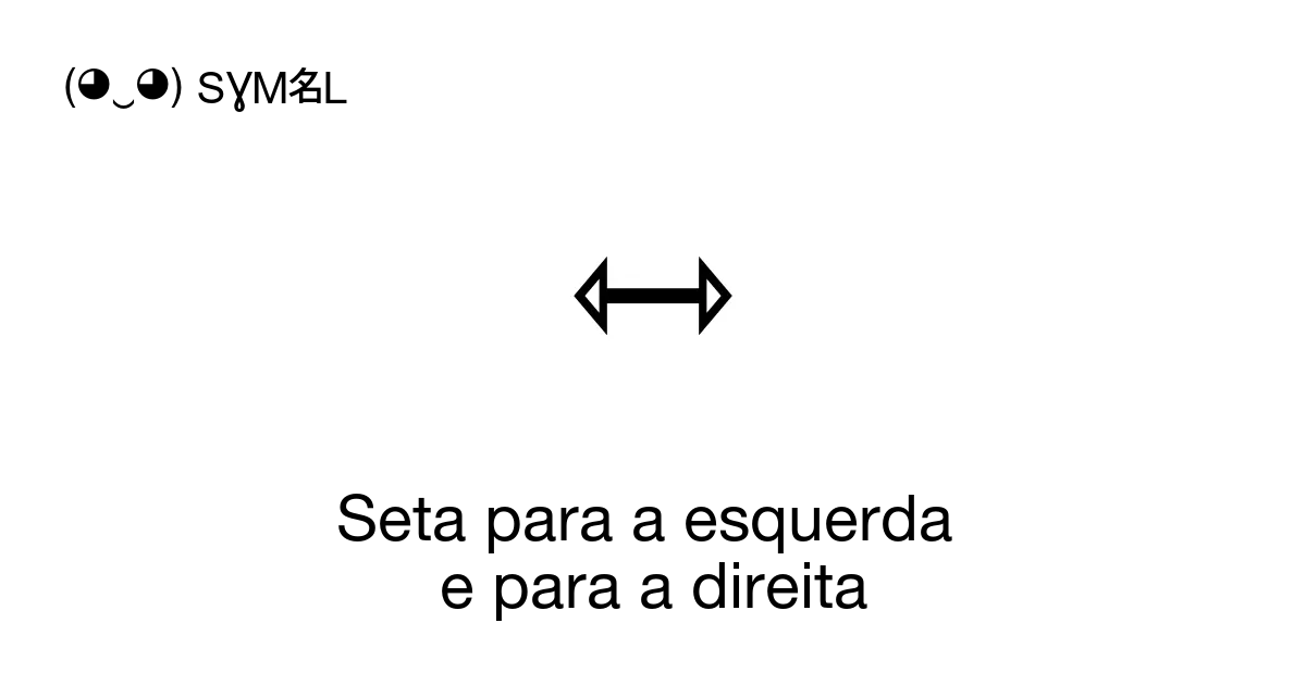 Seta para a esquerda e para a direita N mero Unicode U 21FF