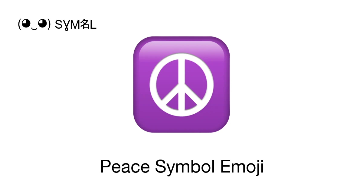 ☮ - Peace Symbol Emoji Meaning, Copy and Paste