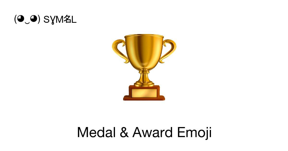 Medal & Award Emoji ‭🏆 🎖 🏅‬ Emoji 📖 Significado del Emoji Copiar & 📋 ...