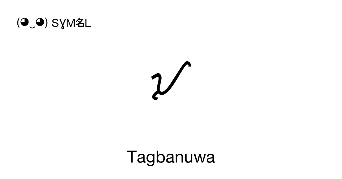 Tagbanuwa: Unicode-Block 1760-177F