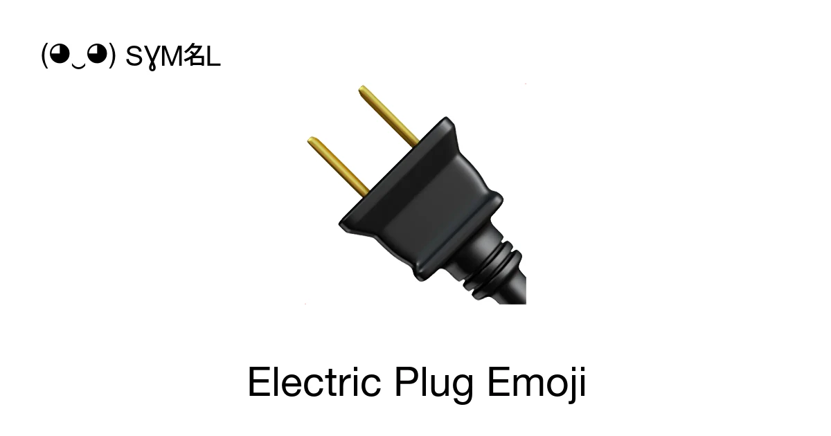 ๐ - Electric Plug Emoji Meaning, Copy and Paste