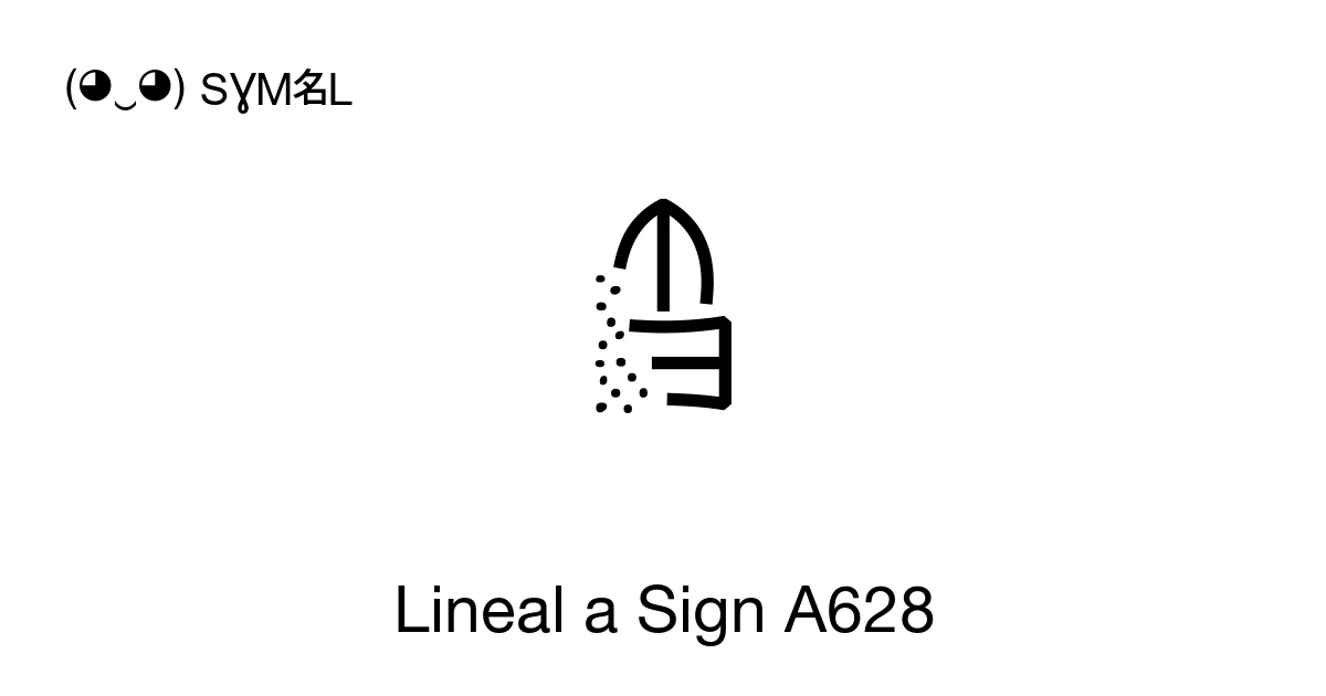 Lineal A Lineal a Sign A628 (U+1071C) significado del símbolo, copiar y pegar