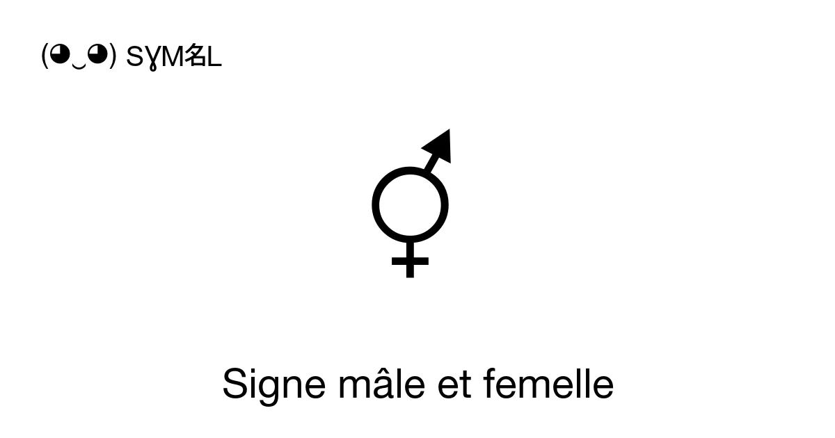 Signe mâle et femelle (U+26A5) signification du symbole, copier-coller