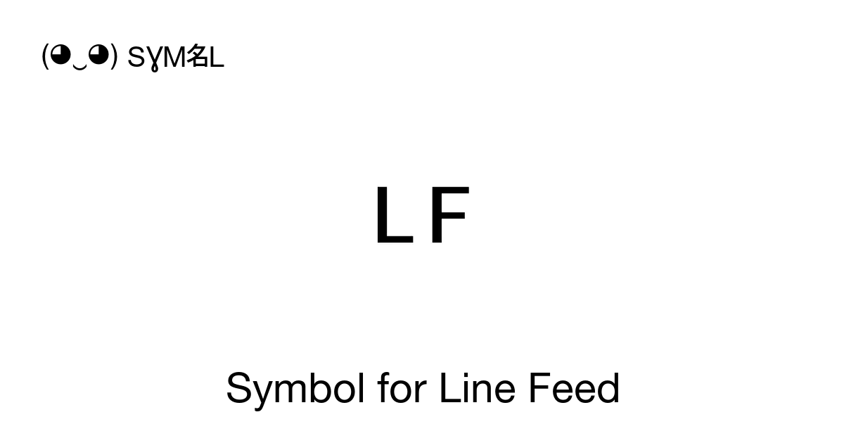 symbol-for-line-feed-lf-unicode-number-u-240a-symbol-meaning-copy