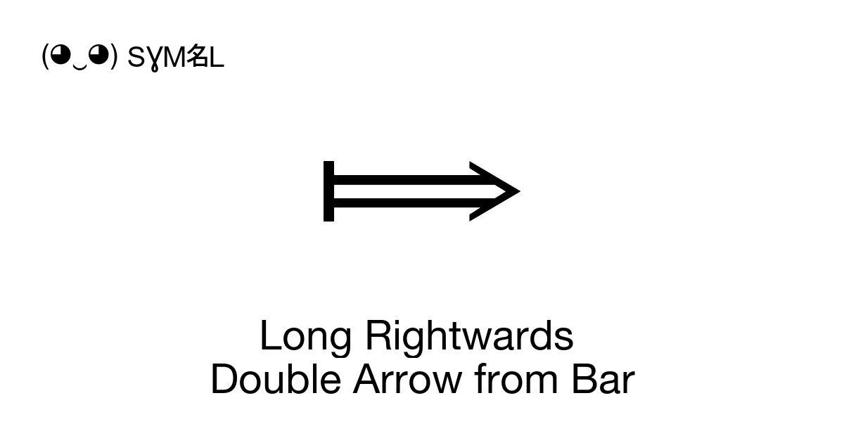 long-rightwards-double-arrow-from-bar-unicode-number-u-27fe