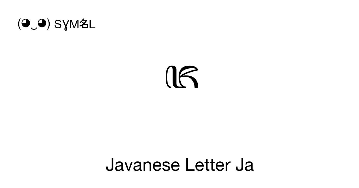 Javanese Letter Ja (U+A997) Symbol Meaning, Copy and Paste
