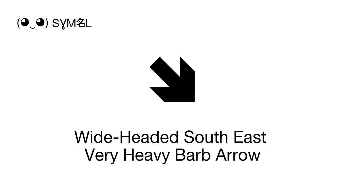 wide-headed-south-east-very-heavy-barb-arrow-unicode-number-u-1f886