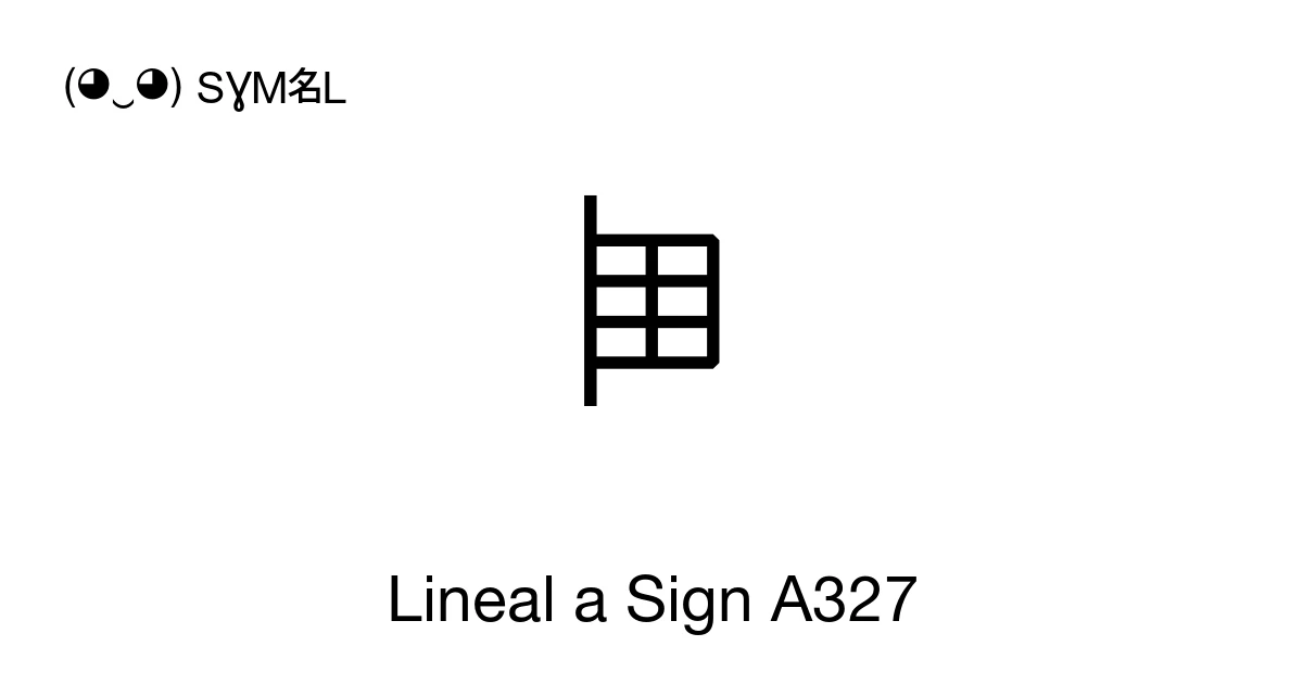 Lineal A Lineal a Sign A327 (U+10673) significado del símbolo, copiar y pegar